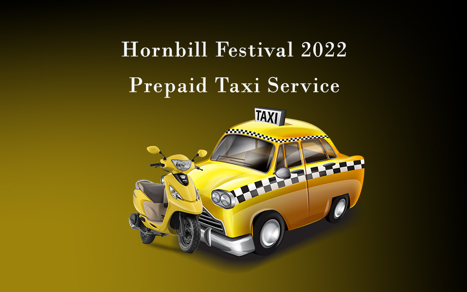 Hornbill Festival 2022 Prepaid Taxi Service
